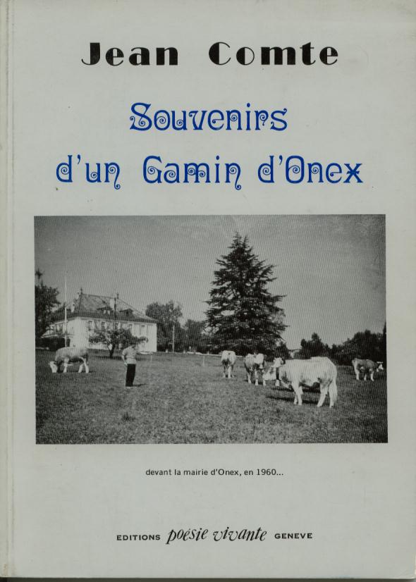 souvenirs d'un gamin d'onex jean comte
